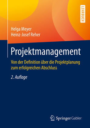 Projektmanagement von Meyer,  Helga, Reher,  Heinz-Josef