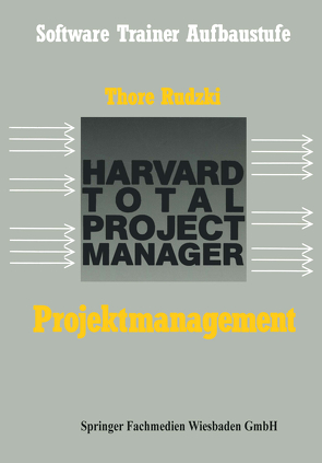 Projektmanagement mit dem HTPM von Rudzki,  Thore