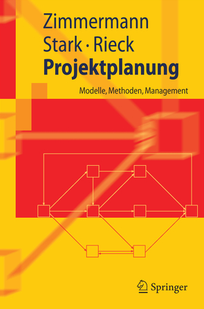 Projektplanung von Rieck,  Julia, Stark,  Christoph, Zimmermann,  Jürgen