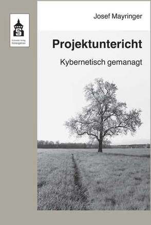 Projektunterricht von Mayringer,  Josef