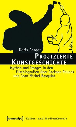 Projizierte Kunstgeschichte von Berger,  Doris