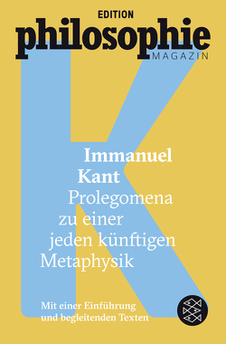 Prolegomena zu einer jeden künftigen Metaphysik von Kant,  Immanuel