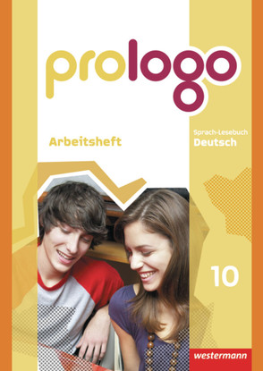 prologo – Allgemeine Ausgabe von Bergmann-Kramer,  Sandra, Berndt-Kroese,  Lyane, Böswald,  Lothar, Driesch-Roth,  Beatrice, Fischer,  Tanja, Föhl,  Angelika, Hilse,  Jennifer, Johanns,  Dirk, Kück-Wischnewski,  Gaby, Lippold,  Christa, Meermeyer,  Heiner, Rebl,  Werner, Riedel,  Steffen, Thalemann,  Marlene, Ziegeroski,  Elke