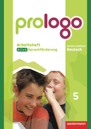 prologo – Allgemeine Ausgabe von Bergmann-Kramer,  Sandra, Berndt-Kroese,  Lyane, Böswald,  Lothar, Driesch-Roth,  Beatrice, Fischer,  Tanja, Föhl,  Angelika, Hilse,  Jennifer, Johanns,  Dirk, Kück-Wischnewski,  Gaby, Lippold,  Christa, Meermeyer,  Heiner, Rebl,  Werner, Riedel,  Steffen, Thalemann,  Marlene, Ziegeroski,  Elke