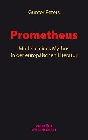 Prometheus von Peters,  Günter