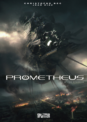 Prometheus. Band 20 von Bec,  Christophe, Diaz,  Jean