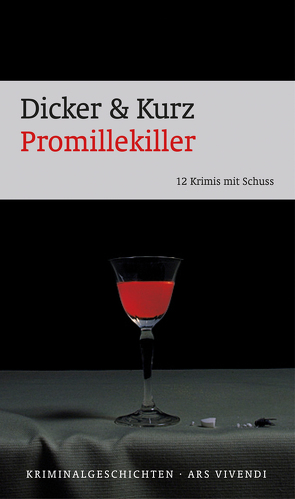 Promillekiller (eBook) von Dicker,  Barbara, Kurz,  Hans