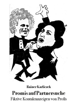 Promis auf Partnersuche von Karliczek,  Rainer