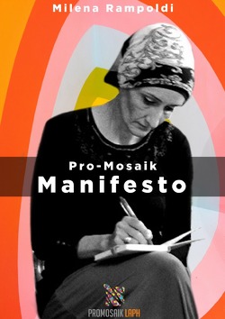 ProMosaik – Manifesto von Rampoldi,  Milena