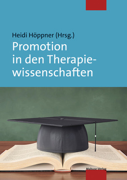 Promotion in den Therapiewissenschaften von Hoeppner,  Heidi