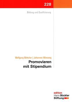 Promovieren mit Stipendium von Boettcher,  Wolfgang, Hans-Böckler Stiftung, Wiesweg,  Johannes