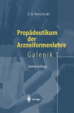 Propädeutikum der Arzneiformenlehre von Herzfeldt,  Claus-Dieter