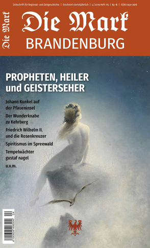 Propheten, Heiler und Geisterseher von Engelhardt,  Marc, Jurziczek von Lisone,  Markus, Meyer-Karutz,  Edgar, Seedorff,  Ulrich, Serner,  Hans, Strohmaier-Wiederanders,  Gerlinde, Susen,  Gerd-Hermann