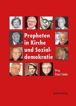 Propheten in Kirche und Sozialdemokratie von Sieder,  Franz