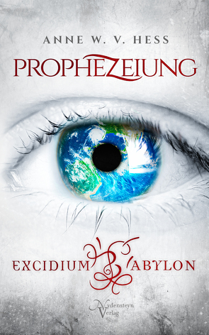 Prophezeiung von W. v. Hess,  Anne