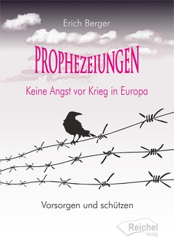 Prophezeiungen von Berger,  Erich