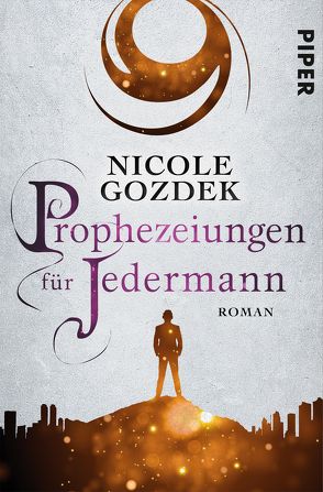 Prophezeiungen für Jedermann von Gozdek,  Nicole