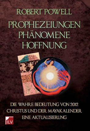 Prophezeiungen, Phänomene, Hoffnungen von Powell,  Robert