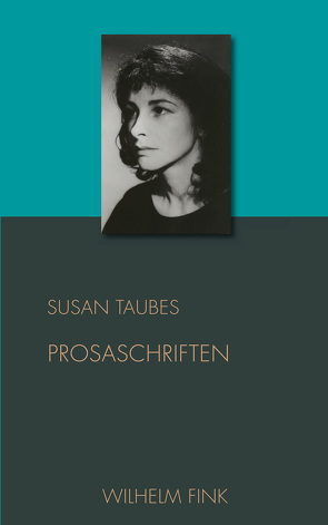 Prosaschriften von Pareigis,  Christina, Richter,  Werner, Taubes,  Susan, Weigel,  Sigrid