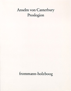 Proslogion von Anselm von Canterbury, Schmitt,  Franciscus Salesius