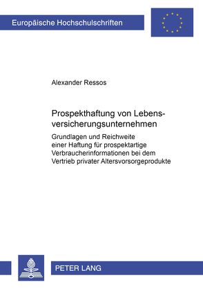 Prospekthaftung von Lebensversicherungsunternehmen von Ressos,  Alexander