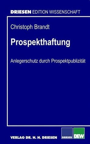 Prospekthaftung von Brandt,  Christoph