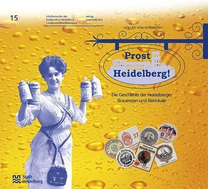 Prost Heidelberg! von Blum,  Peter, Offenberg,  Volker von