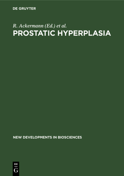 Prostatic Hyperplasia von Ackermann,  R., Schröder,  F. H.