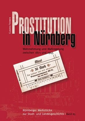 Prostitution in Nürnberg von Thoben,  Claudia