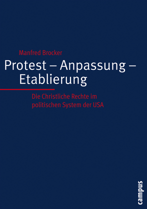 Protest – Anpassung – Etablierung von Brocker,  Manfred