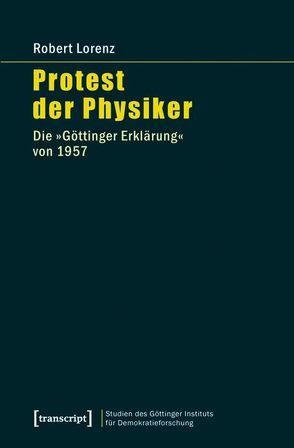 Protest der Physiker von Lorenz,  Robert