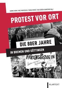 Protest vor Ort von Horn,  Sabine, Marszolek,  Inge, Rhode,  Maria, Schöck-Quinteros,  Eva