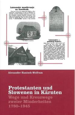 Protestanten und Slowenen in Kärnten von Hanisch-Wolfram (heute Bach),  Alexander, Müller,  Martin