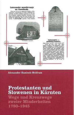 Protestanten und Slowenen in Kärnten von Hanisch-Wolfram (heute Bach),  Alexander, Müller,  Martin