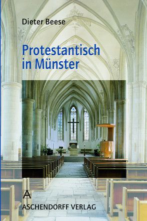 Protestantisch in Münster von Beese,  Dieter