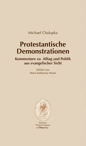 Protestantische Demonstrationen von Chalupka,  Michael