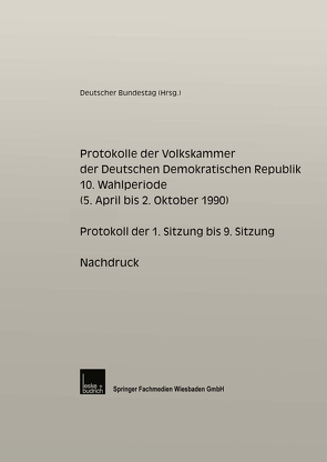 Protokolle der Volkskammer der Deutschen Demokratischen Republik von Volkskammer,  Deutschland.