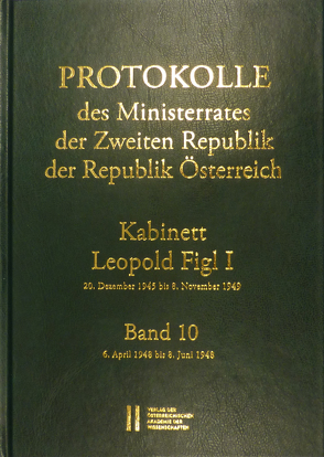 Protokolle des Ministerrates der Zweiten Republik, Kabinett Leopold Figl I von Enderle-Burcell,  Gertrude, Jerabek,  Rudolf, Mueller,  Wolfgang