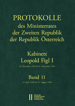 Protokolle des Ministerrates der Zweiten Republik, Kabinett Leopold Figl I von Enderle-Burcell,  Gertrude, Jerabek,  Rudolf, Mueller,  Wolfgang