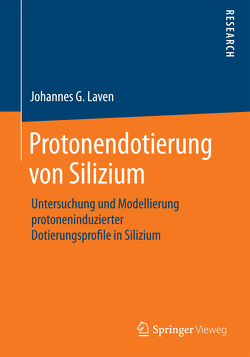 Protonendotierung von Silizium von Laven,  Johannes G.