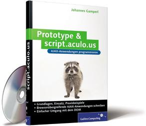 Prototype & script.aculo.us von Gamperl,  Johannes