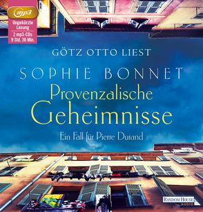 Provenzalische Geheimnisse von Bonnet,  Sophie, Otto,  Götz