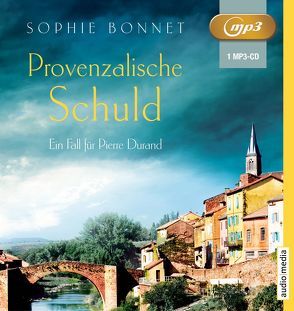 Provenzalische Schuld von Bonnet,  Sophie, Otto,  Götz