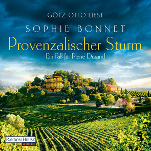 Provenzalischer Sturm von Bonnet,  Sophie, Otto,  Götz