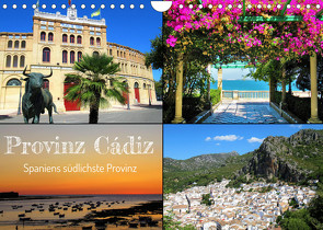 Provinz Cádiz – Spaniens südlichste Provinz (Wandkalender 2022 DIN A4 quer) von Gillner,  Martin