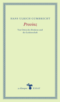 Provinz von Gumbrecht,  Hans Ulrich, Hamilton,  Anne