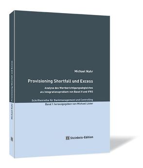 Provisioning Shortfall und Excess von Lister,  Michael, Nahr,  Michael