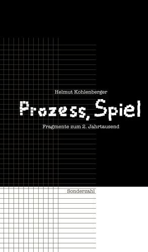 Prozeß, Spiel von Donner,  Wilhelm, Kohlenberger,  Helmut, Schwediauer,  Franz