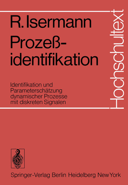 Prozeßidentifikation von Isermann,  R.