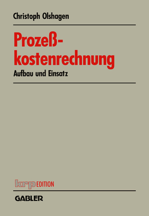 Prozeßkostenrechnung von Olshagen,  Christoph